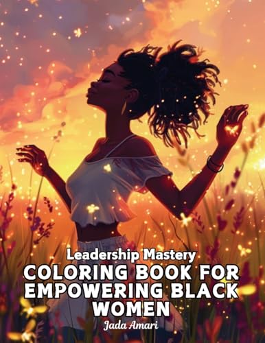 Leadership Mastery Coloring Book for Empowering Black Women book cover