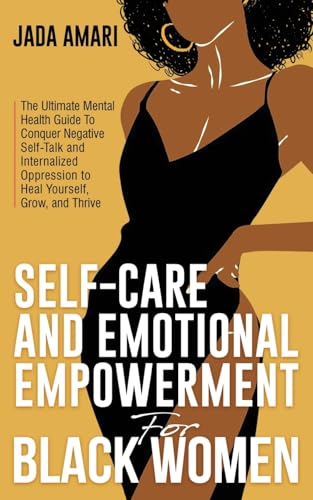 Self-Care and Emotional Empowerment for Black Women book cover